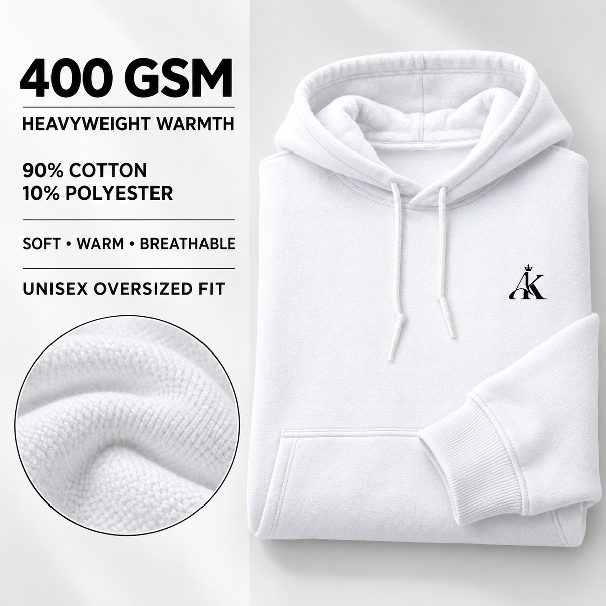AK Luxury white hoodie fabric details showing 400 GSM cotton polyester blend